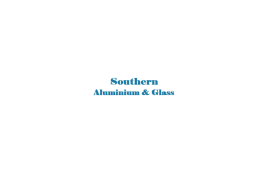 Southern Aluminium and Glass