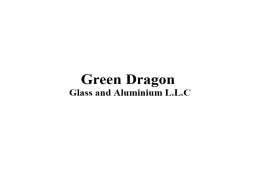 Green Dragon Glass and Aluminium L.L.C