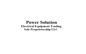 Power Solution Electrical Equipment Trading SP LLC